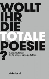 Wollt ihr die totale poesie